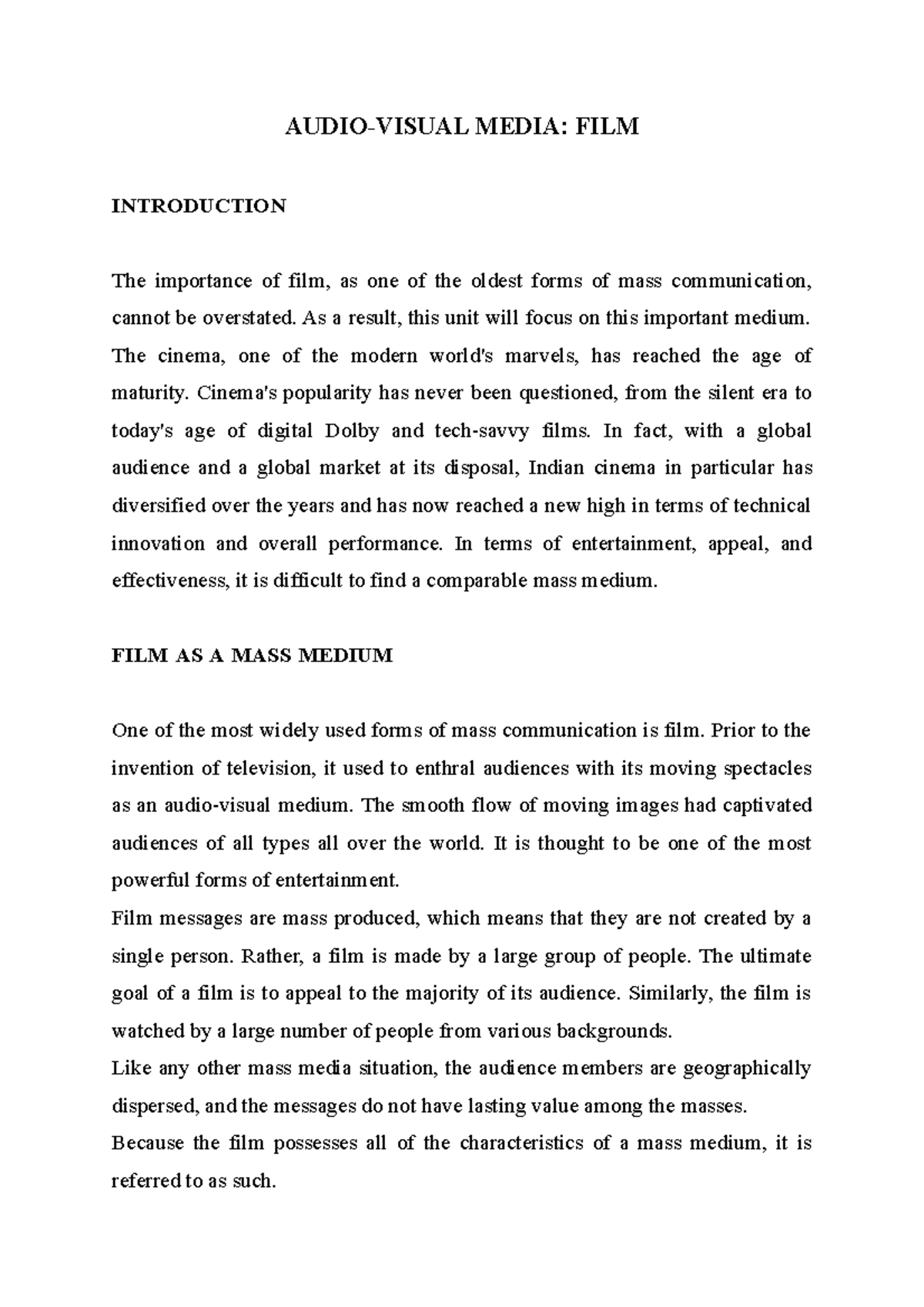 Audio Visual Media FILM AUDIOVISUAL MEDIA FILM INTRODUCTION The