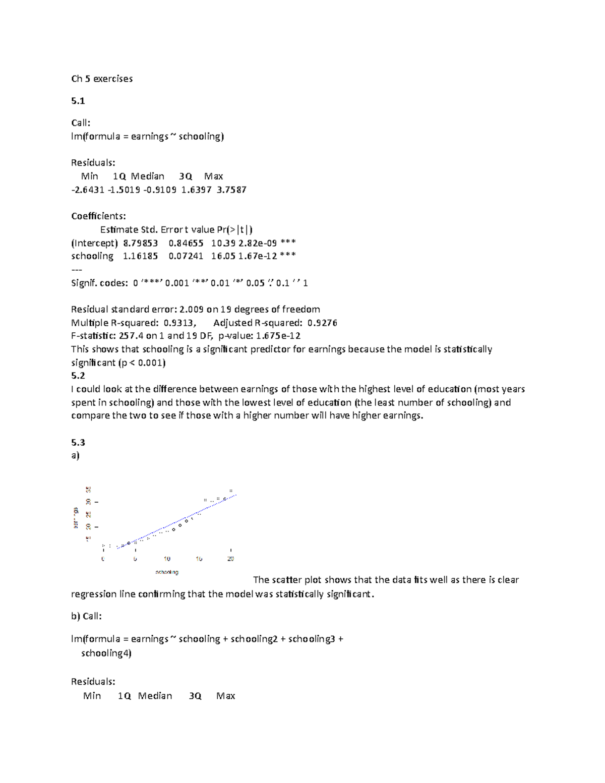 Chapter 5 exercises for data analysis - Ch 5 exercises 5. Call: lm ...