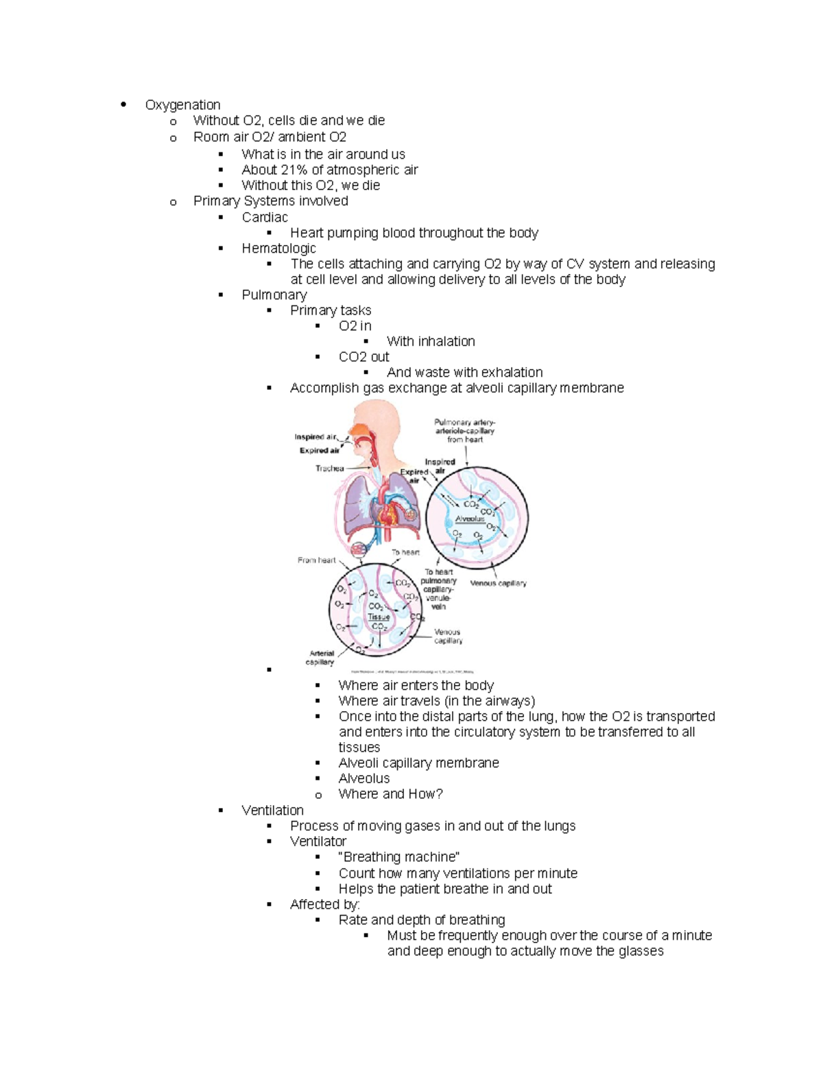 Oxygenation Notes - Oxygenation o Without O2, cells die and we die o ...