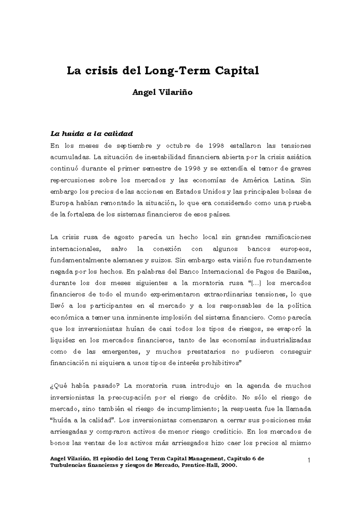 Episodio long term capital Angel Vilariño, El episodio del Long Term