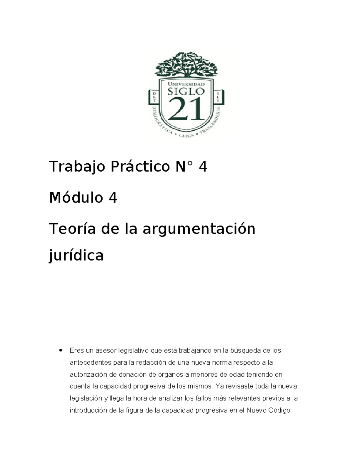 Taj Tp4 Trabajo Práctico Trabajo Práctico N° 4 Módulo 4 Teoría De La Argumentación Jurídica 6279