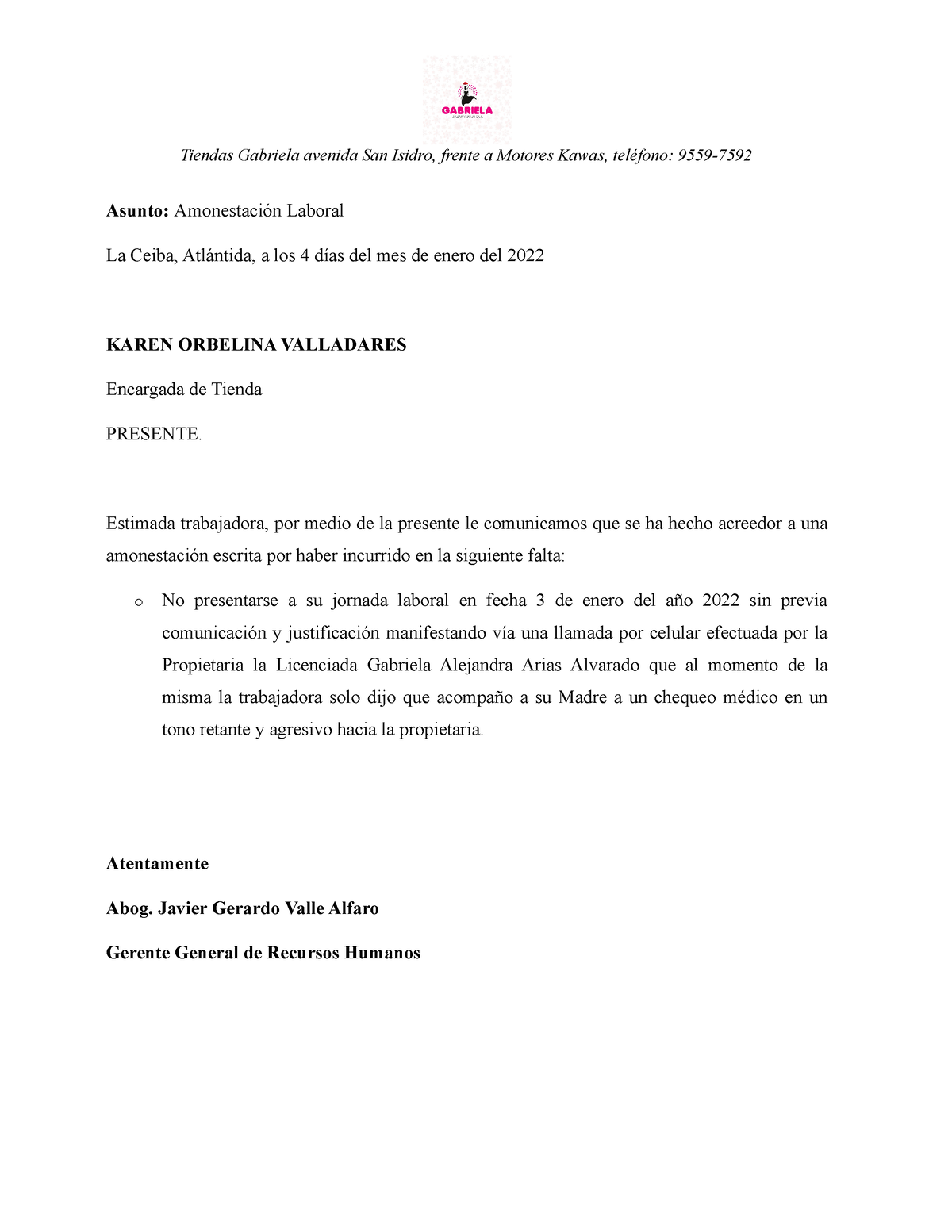 Amonestacion A Un Empleado Por Faltar Al Trabajo Tiendas Gabriela Avenida San Isidro Frente A 5920