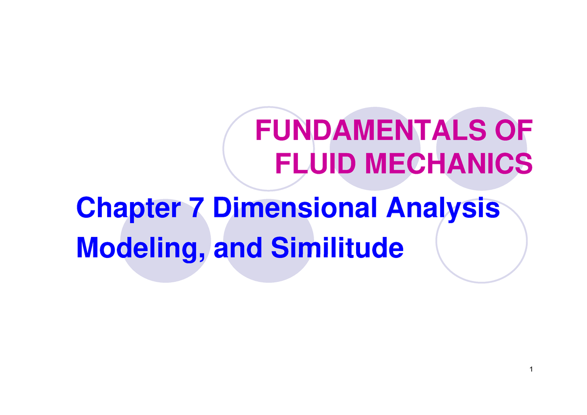 FUNDAMENTALS OF FLUID MECHANICS FLUID MECHANICS : Dimensional ...