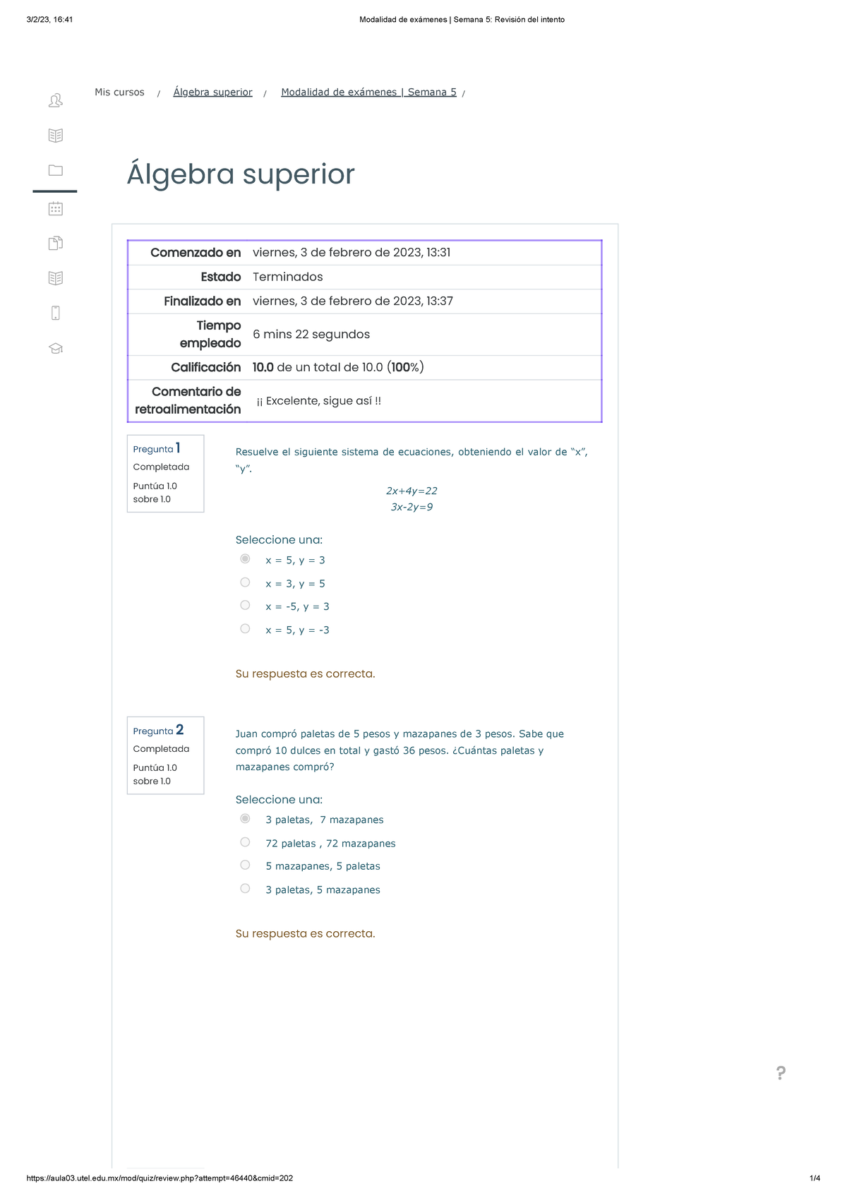 Examen Algebra Semana 5 - Álgebra Superior Pregunta 1 Completada Puntúa ...