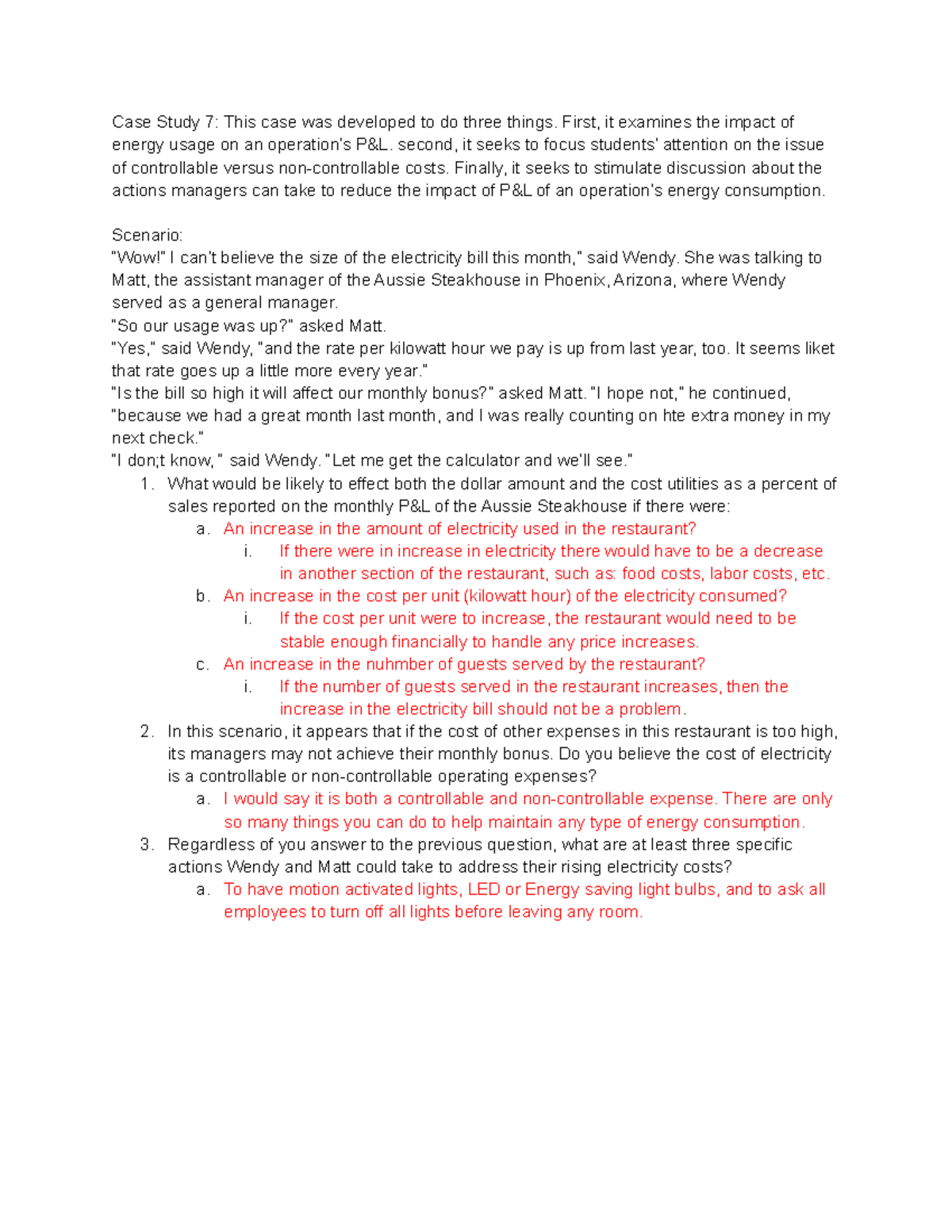 1- CS 7 -CAM 430 - full answer - Case Study 7: This case was developed ...