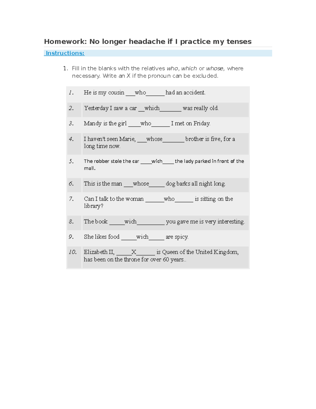 Homework - Actividad 1 ingles basico - Homework: No longer headache if ...