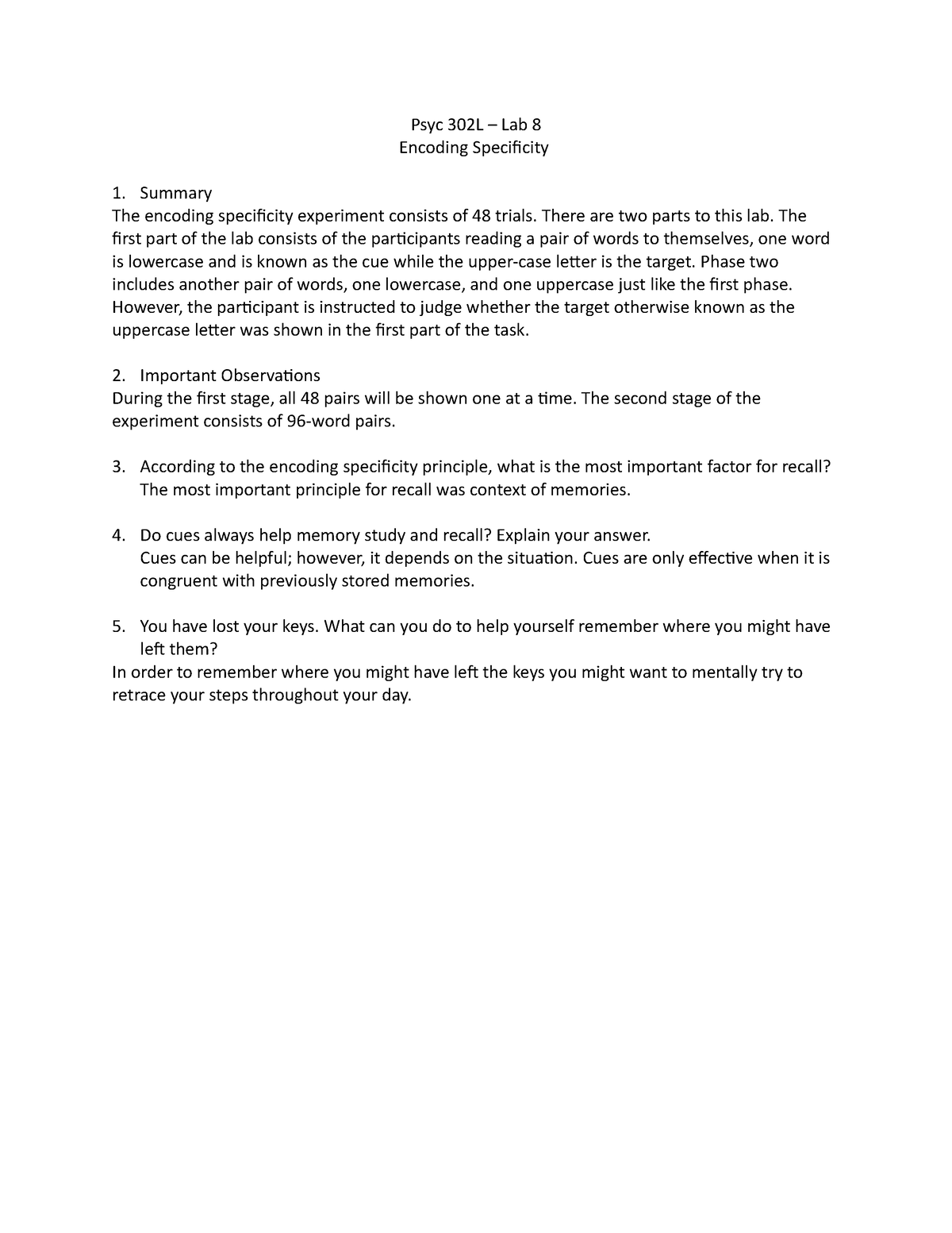 Memory Processes Summary Psyc 302l – Lab 8 Encoding Specificity