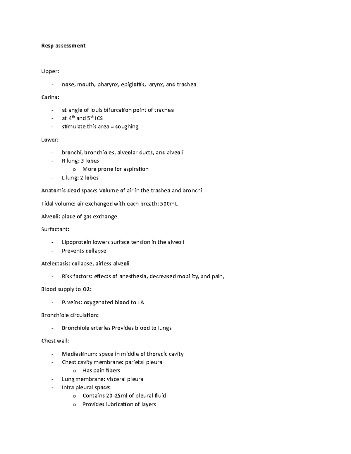 Resp assessment - notes - Resp assessment Upper: - nose, mouth, pharynx ...