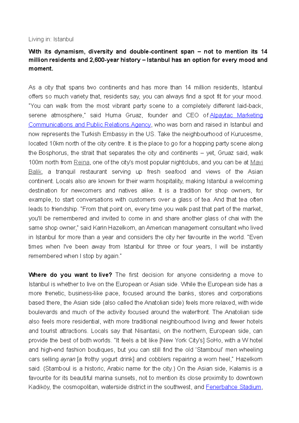 Living in Istanbul keys Living in Istanbul With its dynamism