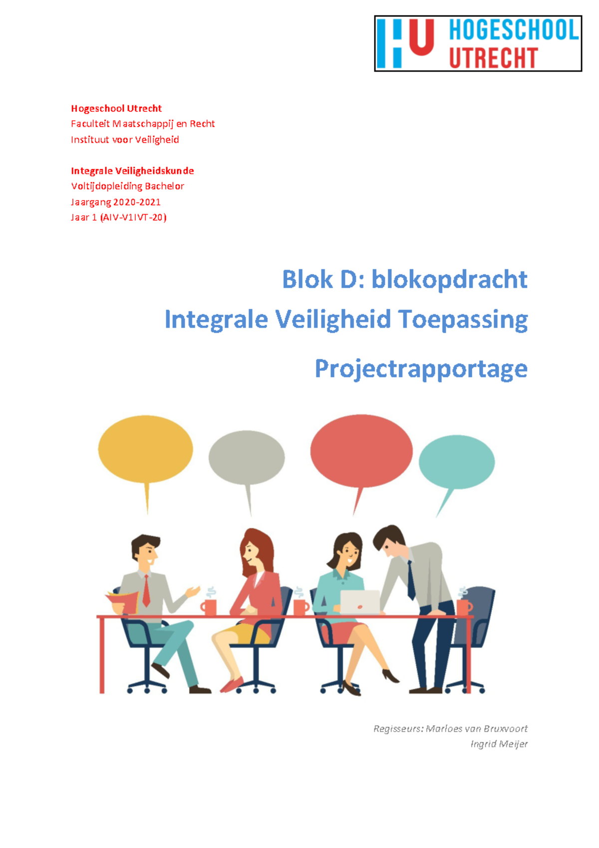 Blokopdracht D 2020-2021 - Onderzoeksrapport IVT 2 - Hogeschool Utrecht ...