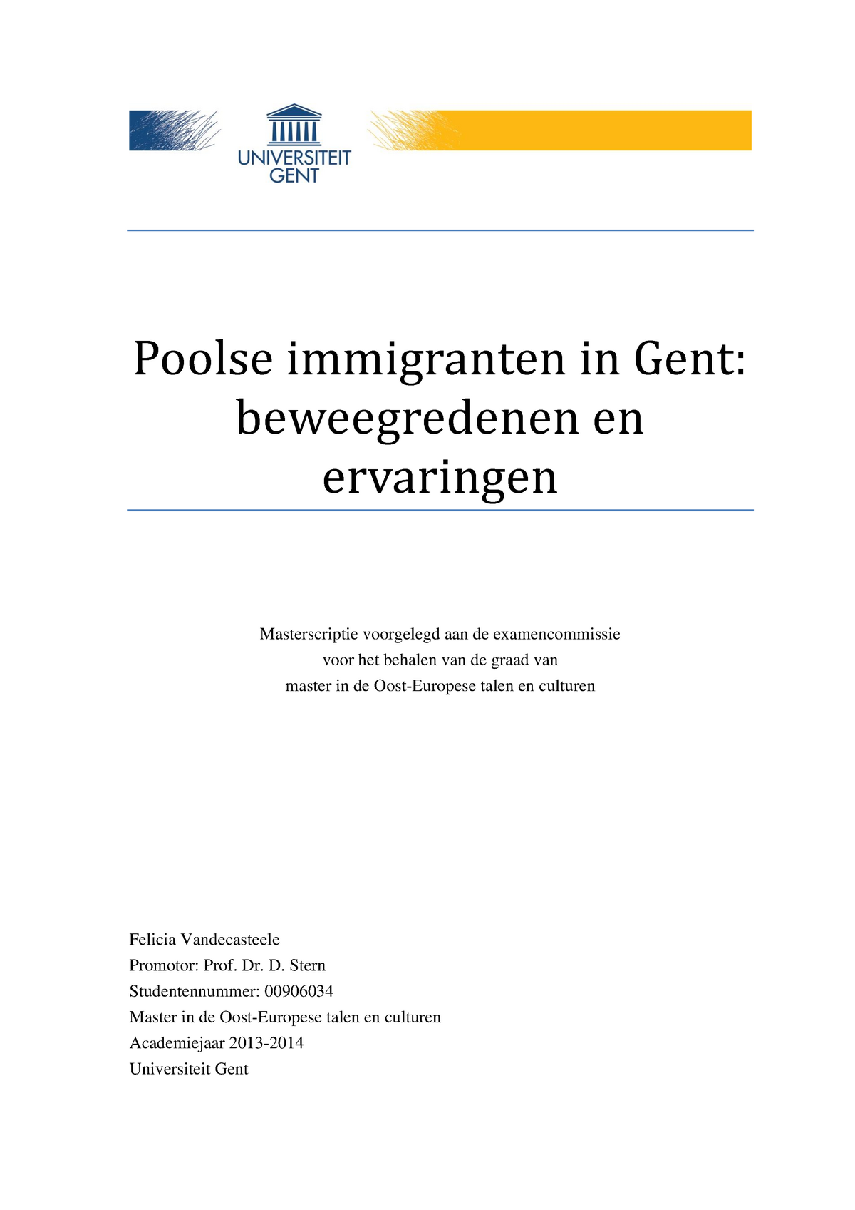 Gents Onderzoek Polen - Poolse Immigranten In Gent: Beweegredenen En ...