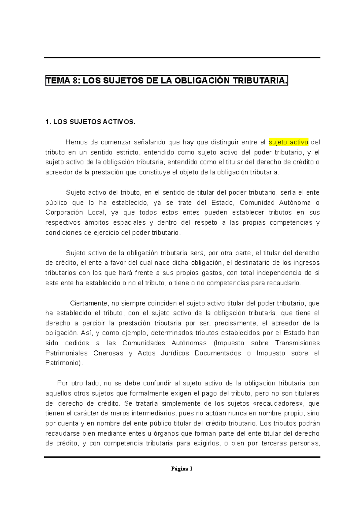 TEMA 8 Obligados Tributarios - TEMA 8: LOS SUJETOS DE LA OBLIGACIÓN ...