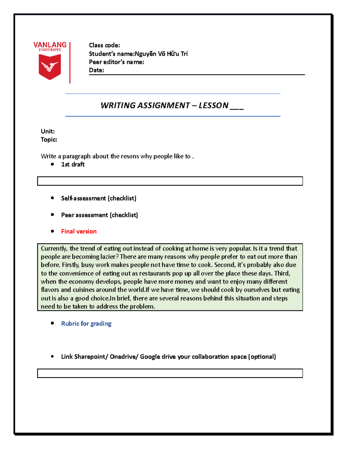 Template Writing assignment - Class code: Student’s name:Nguyễễn Võ H ...