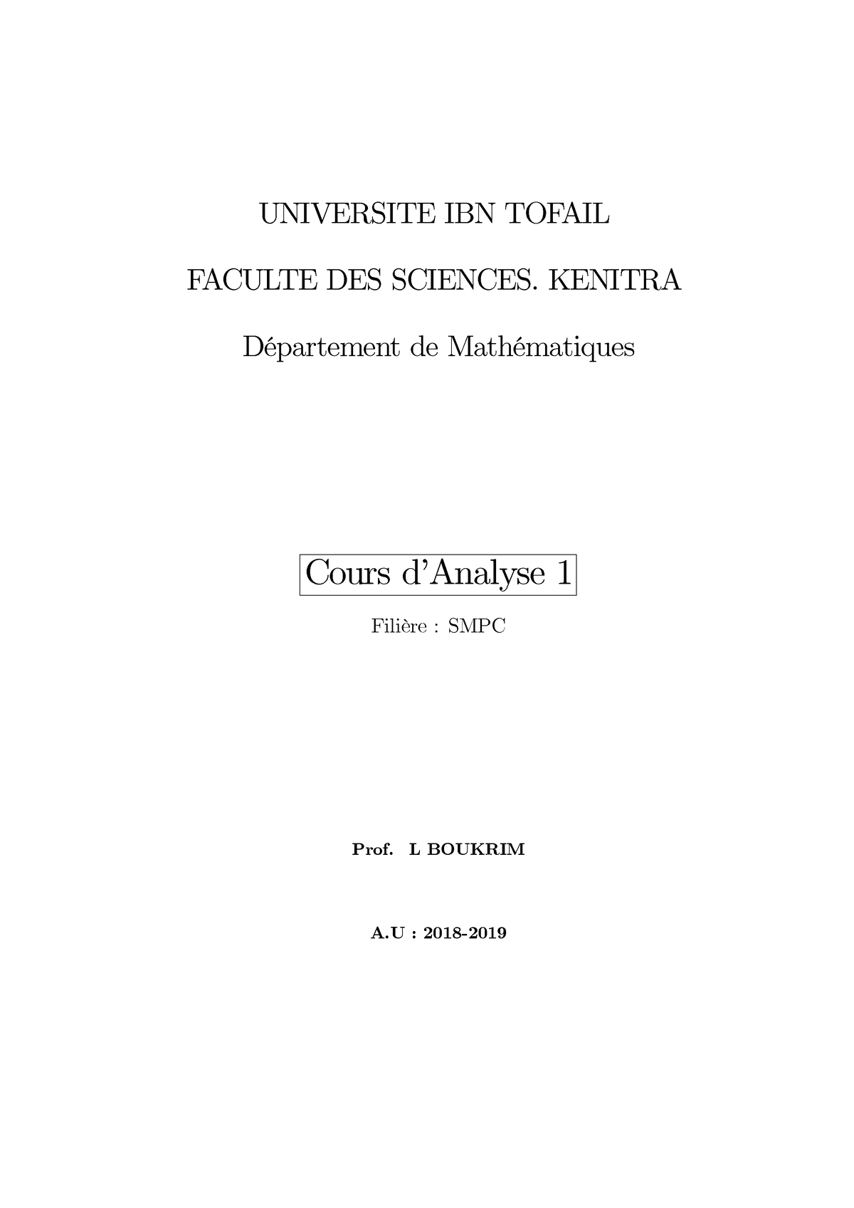 Analyse 1 Série N° 1 - UNIVERSITE IBN TOFAIL FACULTE DES SCIENCES ...