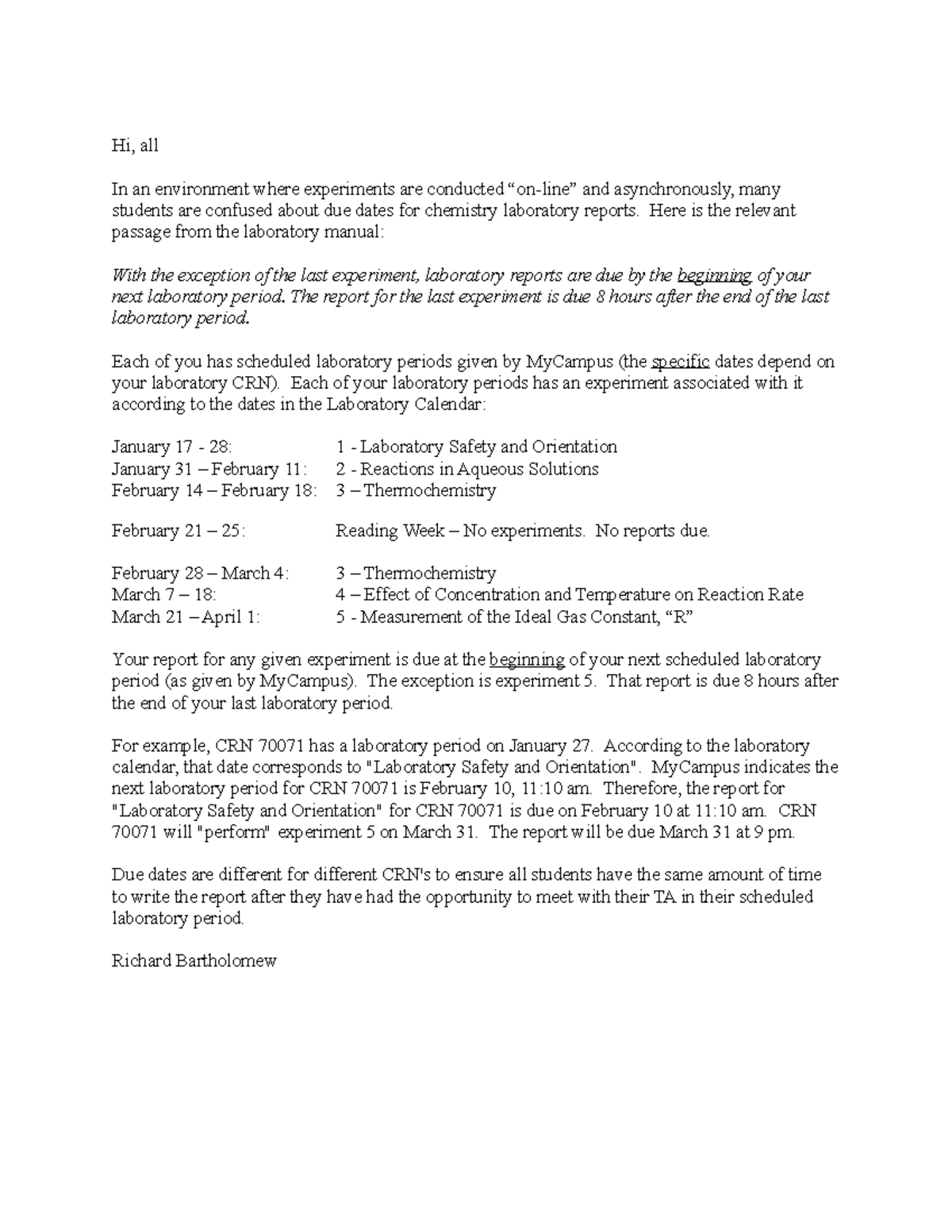 CHEM 1800 due dates explanation W22 - Hi, all In an environment where ...