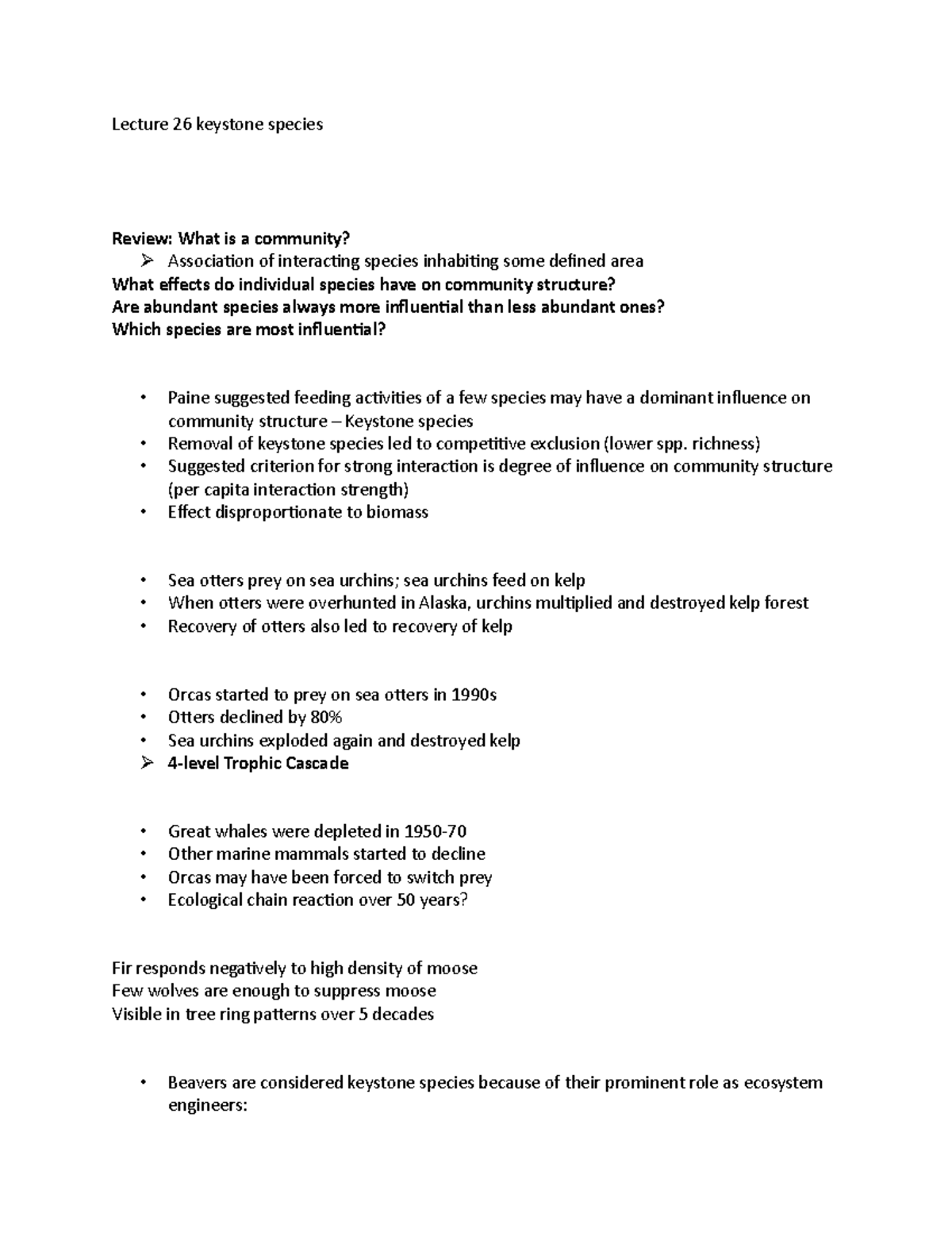 Lecture 26 keystone species - Lecture 26 keystone species Review: What