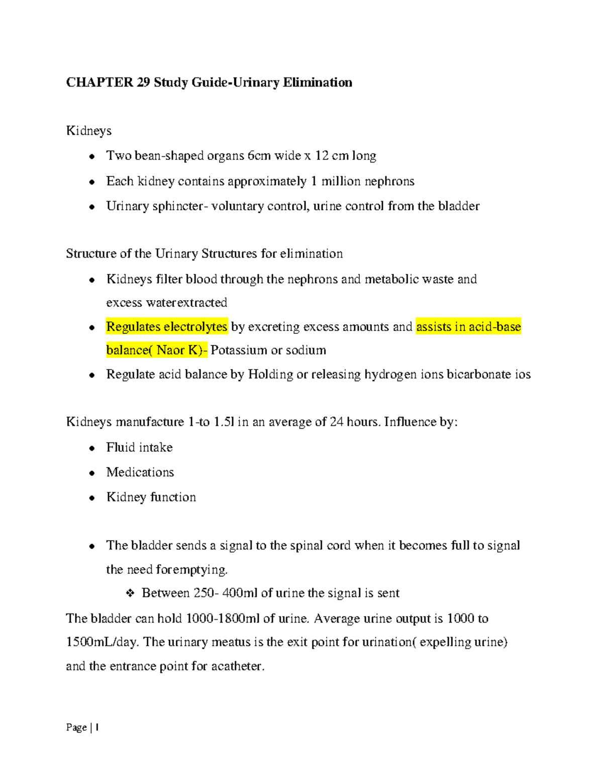 Chapter 29 Study Guide - Urine output should be 30mL/hr( shows adequate ...