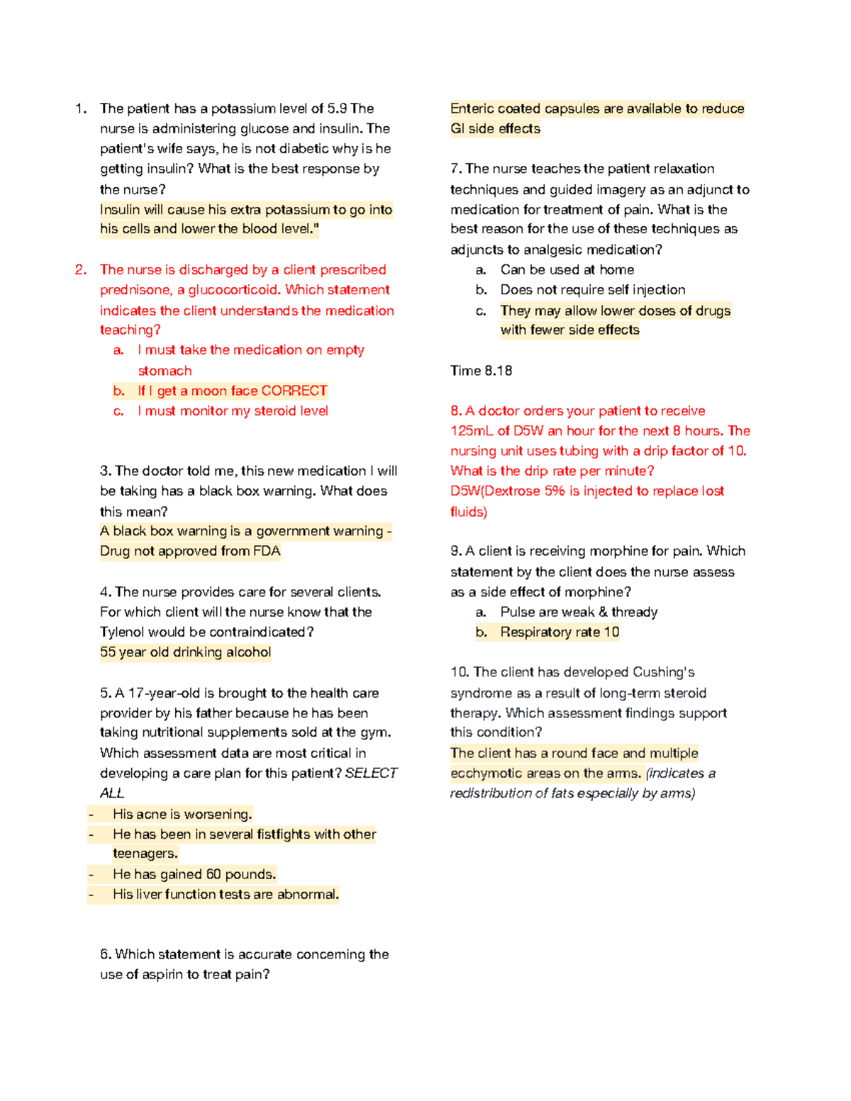 Midterm ph - The patient has a potassium level of 5 The nurse is ...