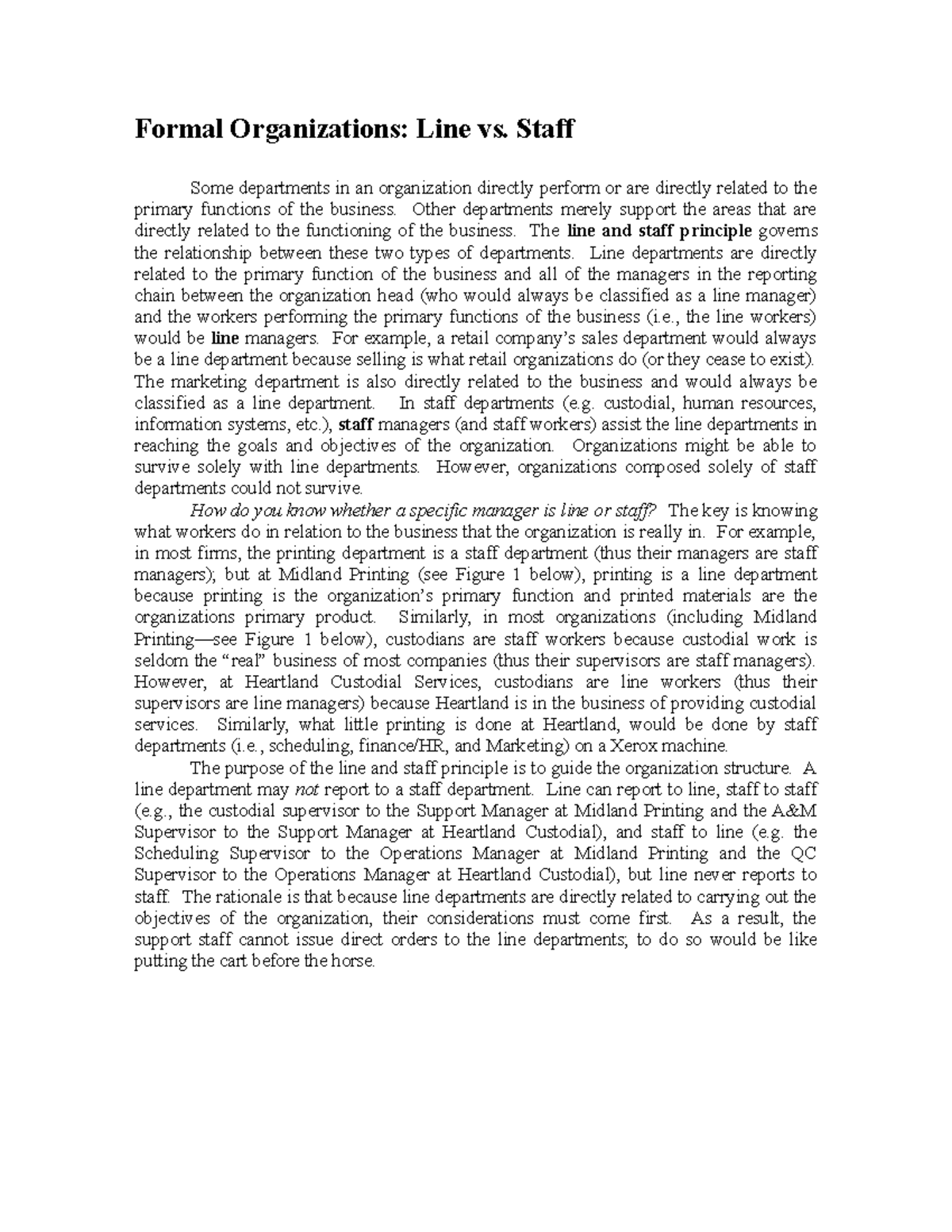 Linestaff line staff Formal Organizations Line vs. Staff Some