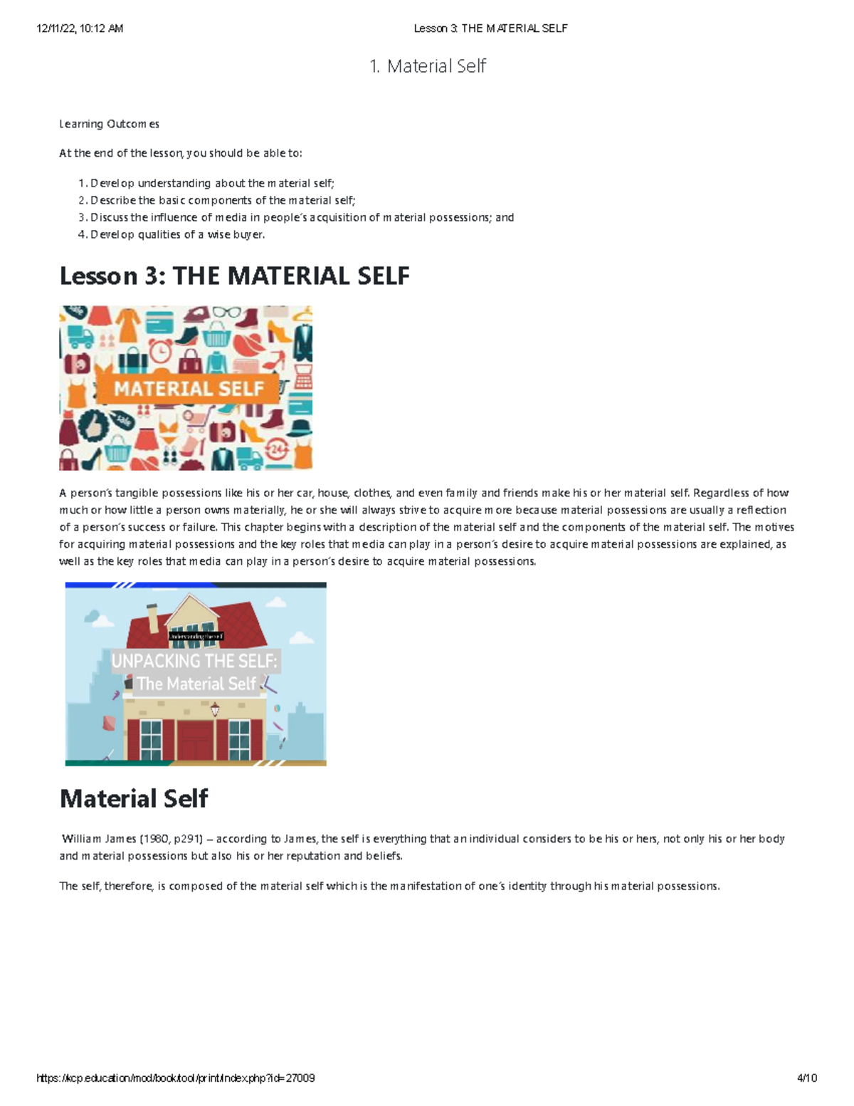 Lesson 3 THE Material SELF 1. Material Self Learning At the end of the lesson, you