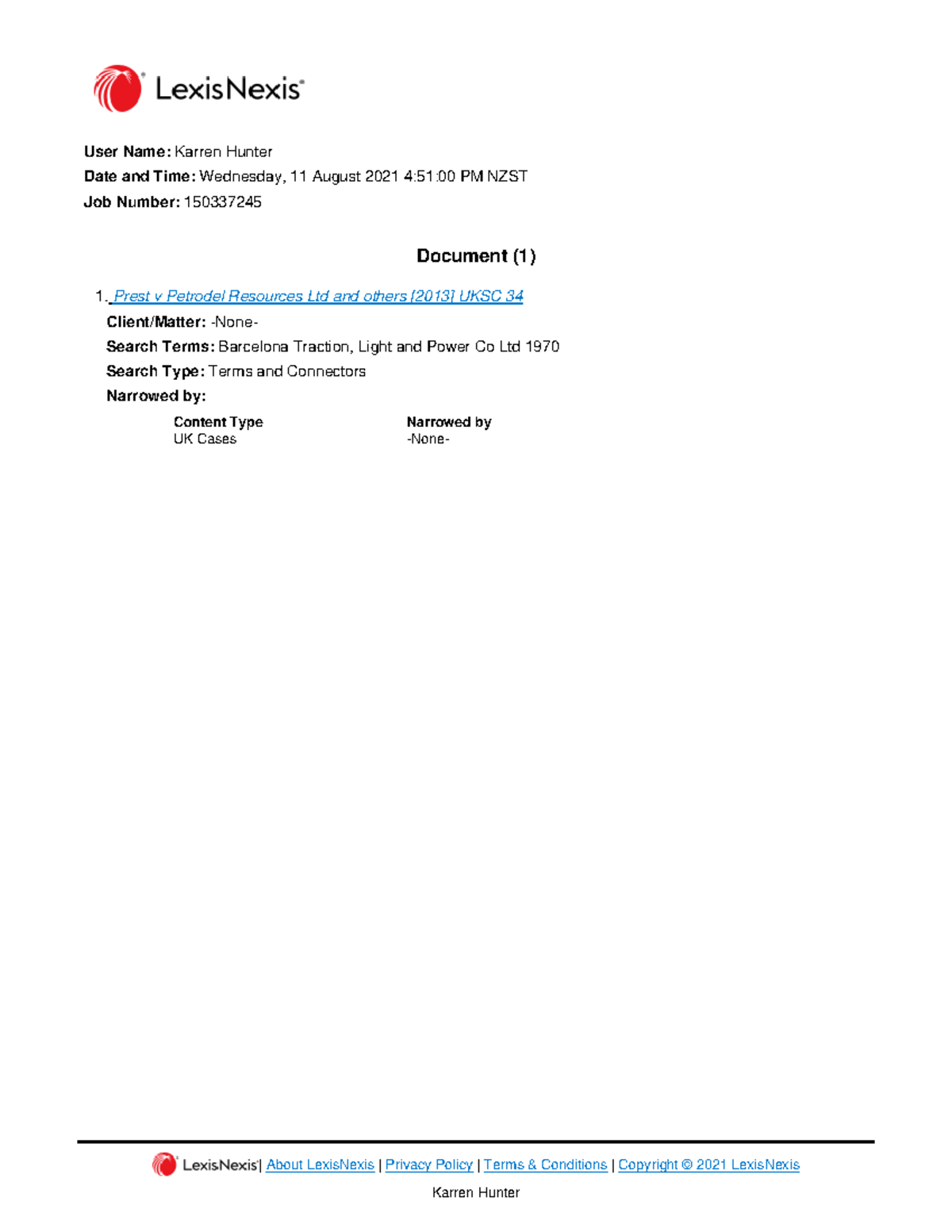 Prest v Petrodel Resources Ltd and others [2013 ] UKSC 34 The