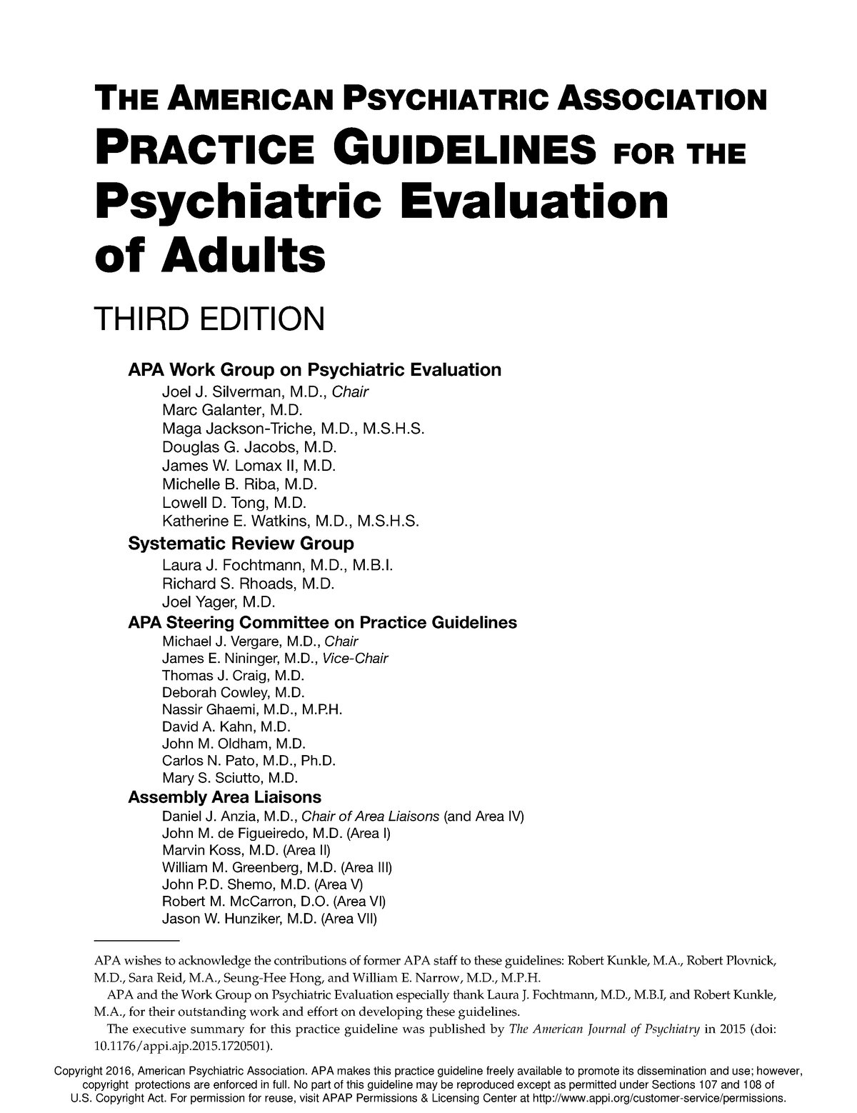 THE American Psychiatric Association Practice Guidelines FOR THE