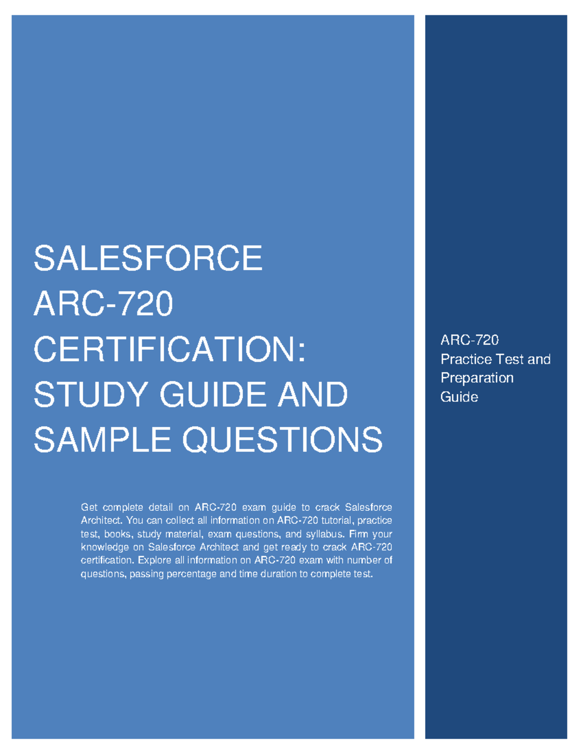 Salesforce ARC720 Certification Study Guide and Sample Questions