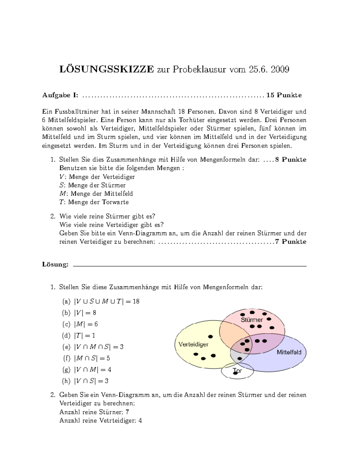 MG Probeklausur PDB SS2009 Loesung - LOSUNGSSKIZZE ̈ Zur Probeklausur ...