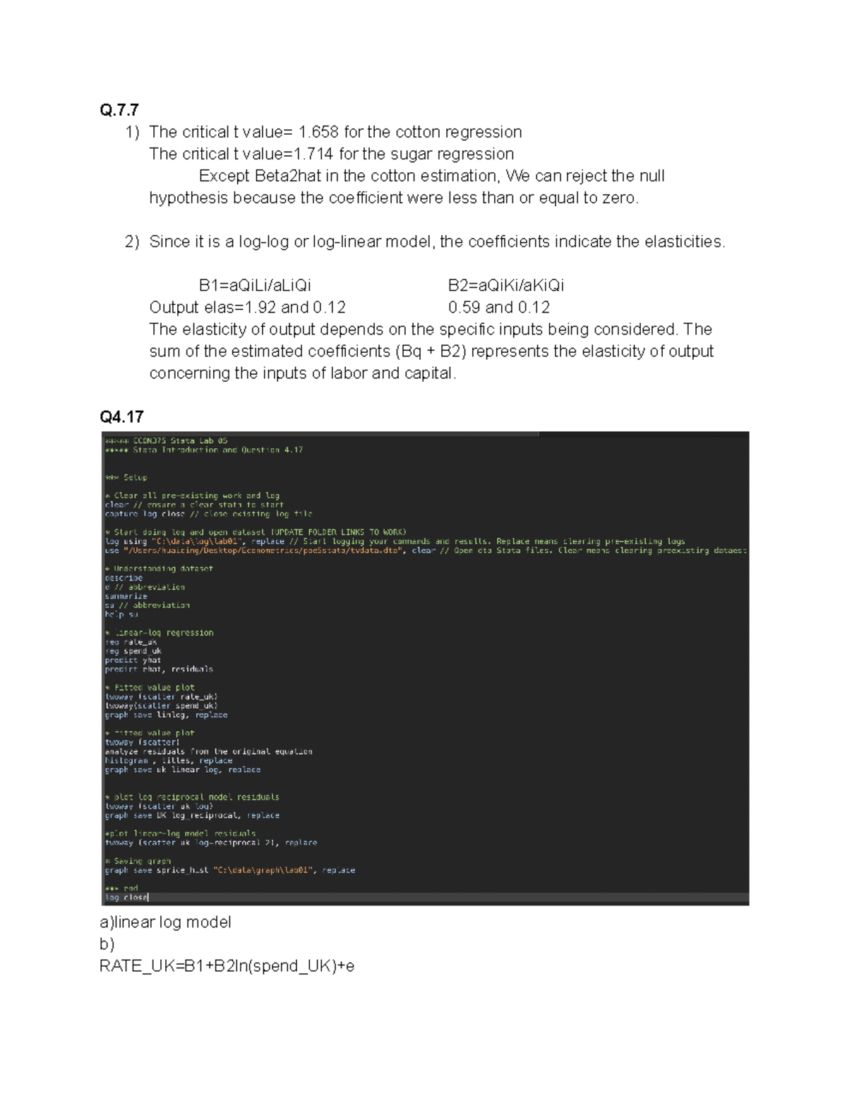 5wo - lkjl - Q. The critical t value= 1 for the cotton regression The ...