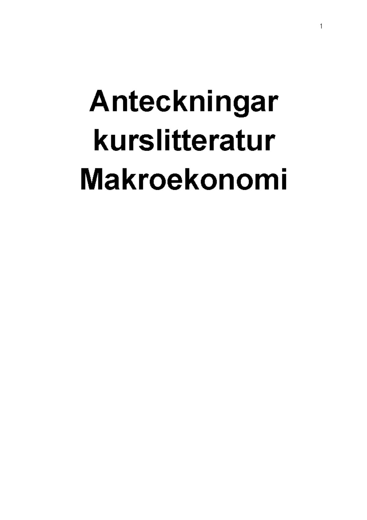 Anteckningar Nationalekonomi A UU Allt Du Behöver - Anteckningar ...