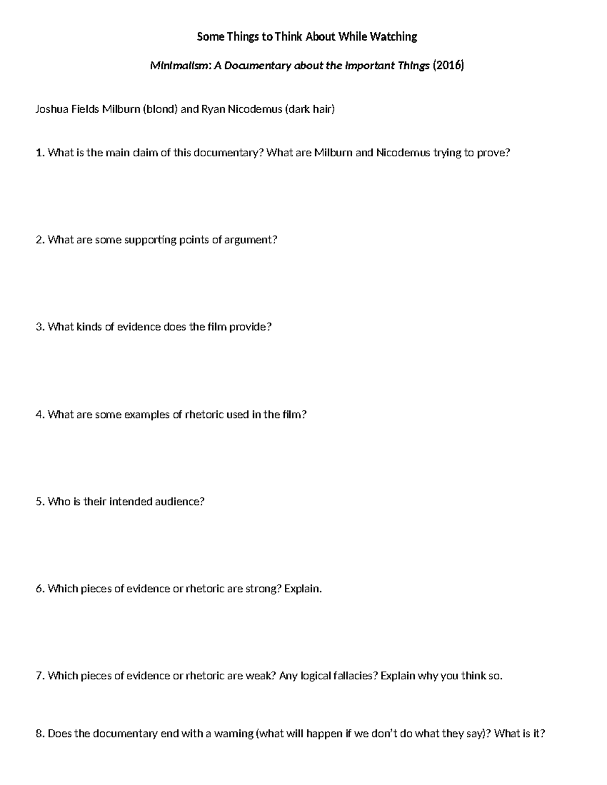 13 Minimalism, Questions, Breaking Down an Argument - Some Things to ...