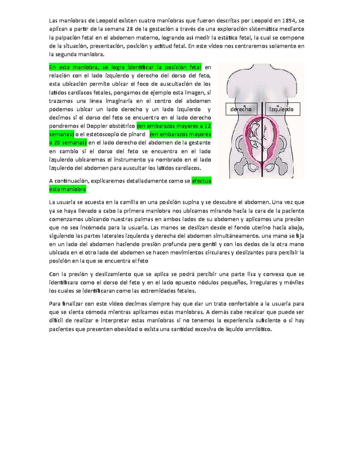 2da maniobra de Leopold - Las maniobras de Leopold existen cuatro maniobras  que fueron descritas por - Studocu