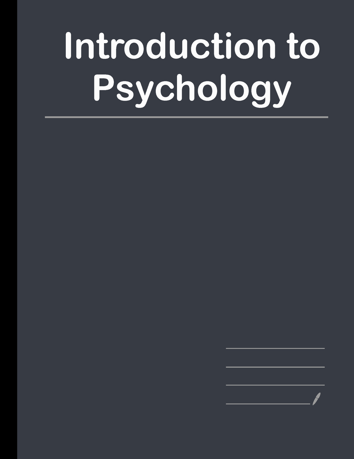 Psychology Notes - Chapter 1-7 - Introduction To Psychology ...