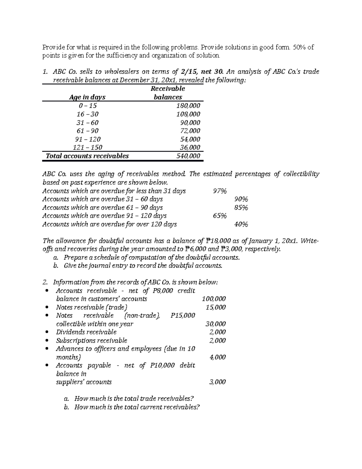 InterAcc Practice Set - Provide for what is required in the following ...