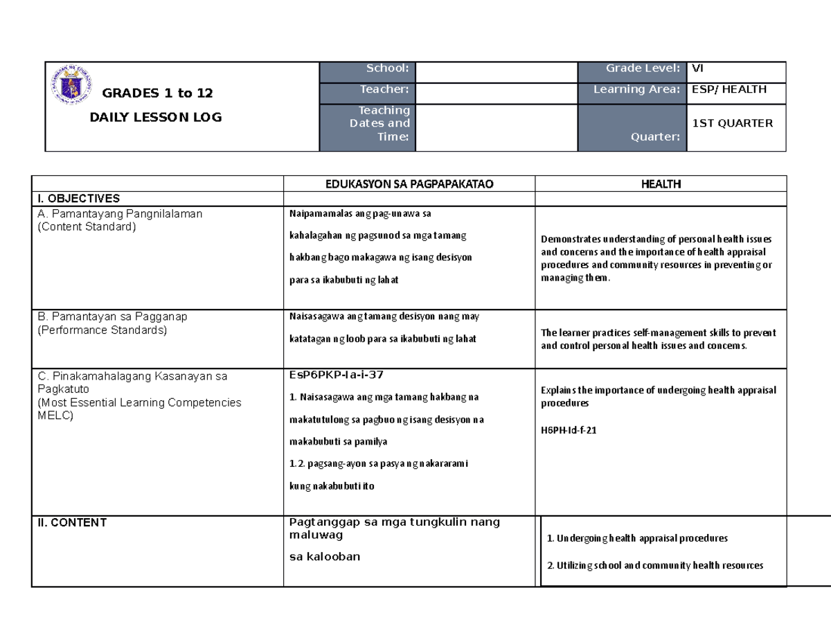 WEEK 8-DAY 1 - ...... - GRADES 1 to 12 DAILY LESSON LOG School: Grade ...