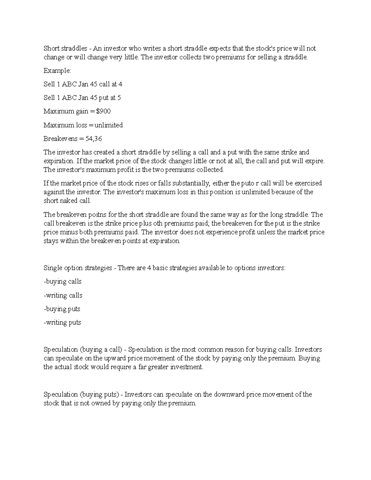 Note 6 - series 6 - Short straddles - An investor who writes a short ...
