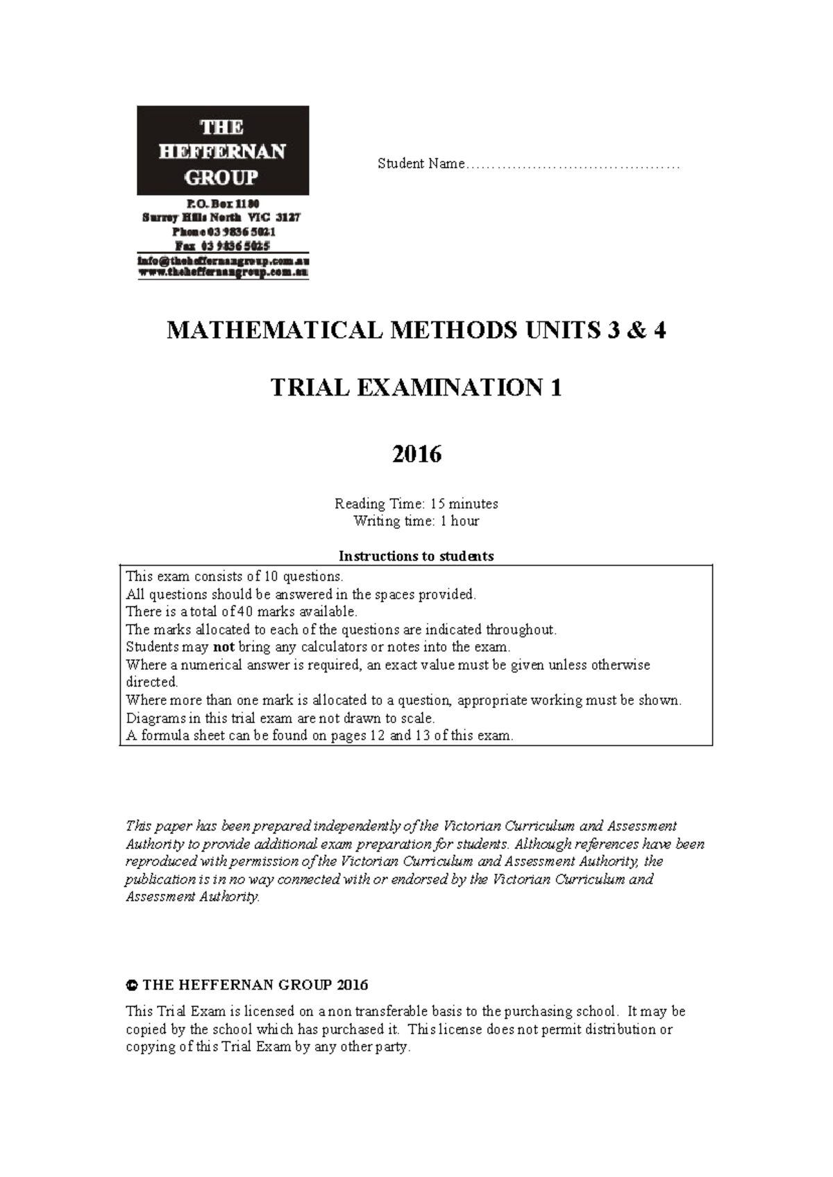 2016 Maths Methods Units 3 & 4 Exam 1 - Student Name