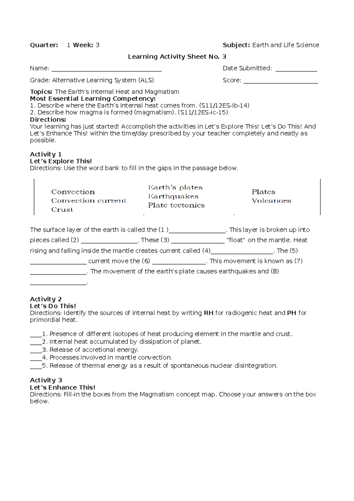 Learning Activity Sheet No. 3 ELS - Quarter: 1 Week: 3 Subject: Earth ...