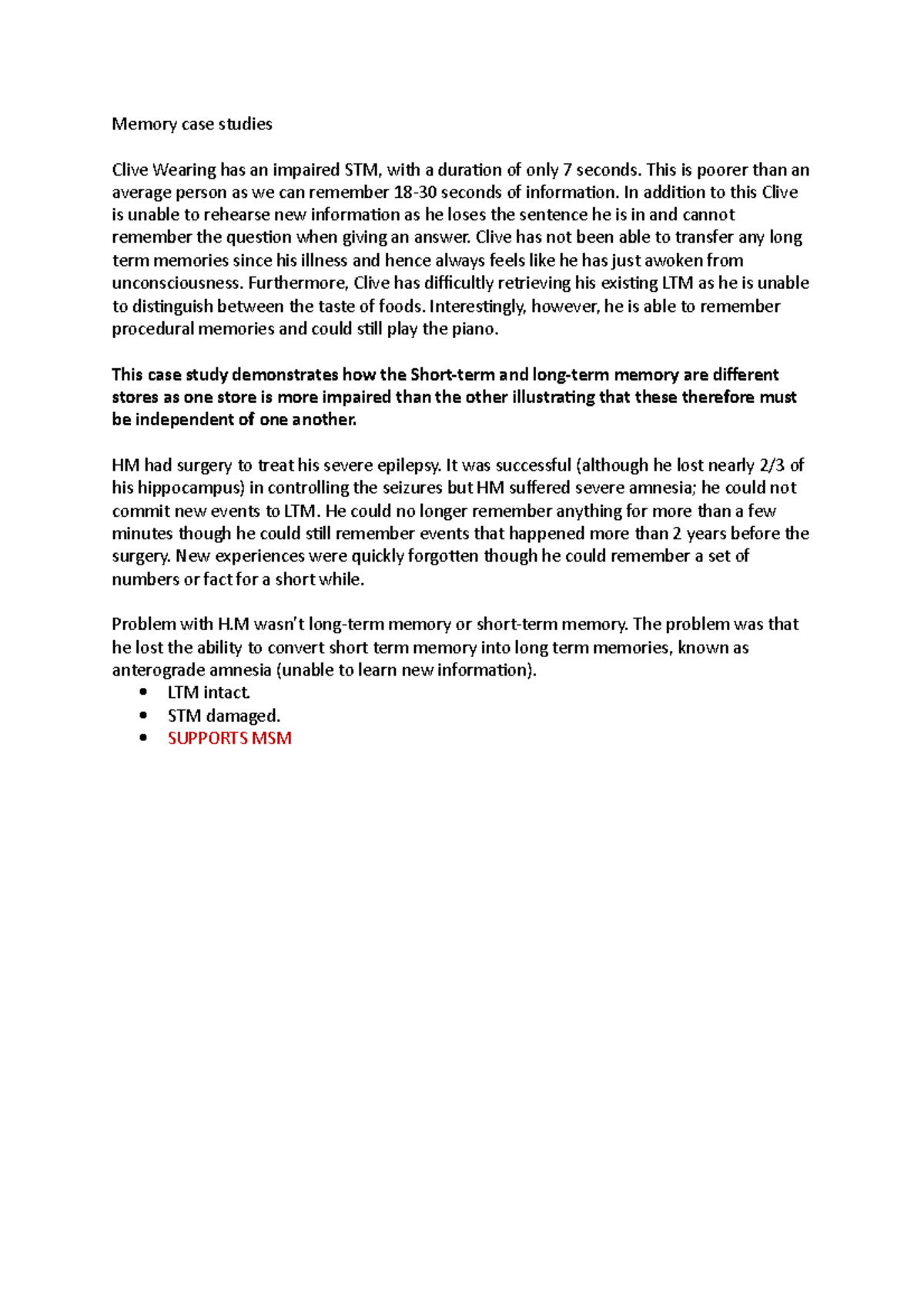 Memory case studies Memory case studies Clive Wearing has an impaired