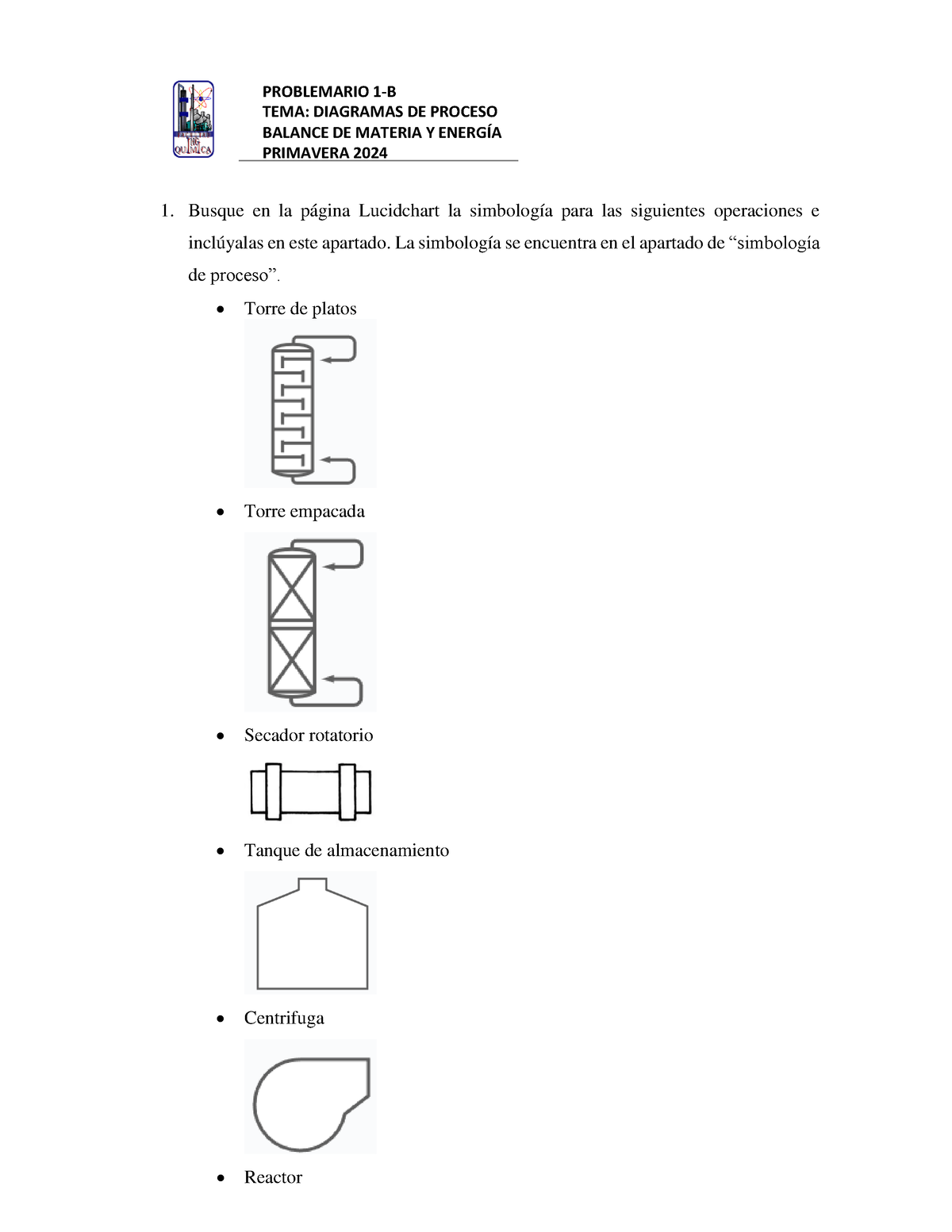 Problemario 1-B - PROBLEMARIO 1 - B TEMA: DIAGRAMAS DE PROCESO BALANCE ...