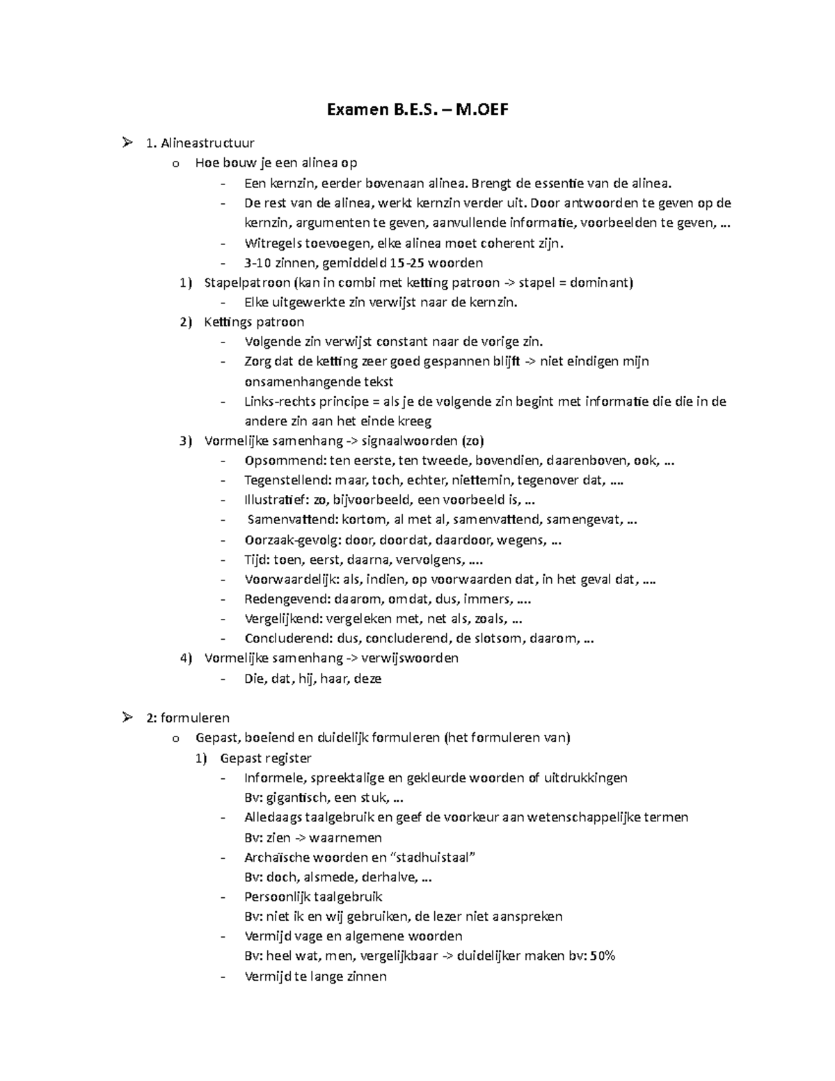 Examen BES - Samenvattoing - Examen B.E. – M 1. Alineastructuur O Hoe ...