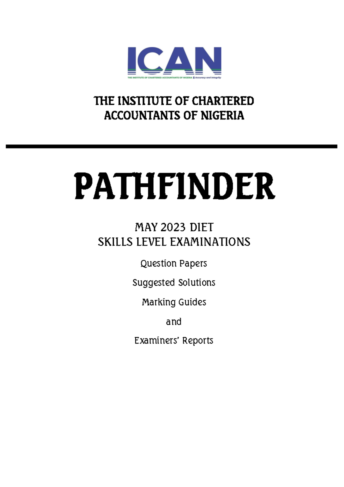 MAY 2023 Pathfinder Skills Level THE INSTITUTE OF CHARTERED