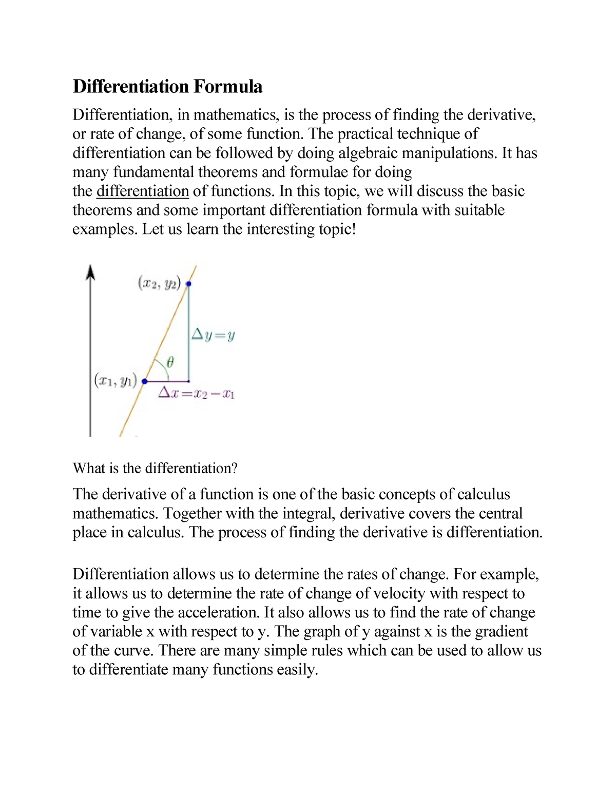 Differentiation Formula Differentiation Formula Differentiation, in