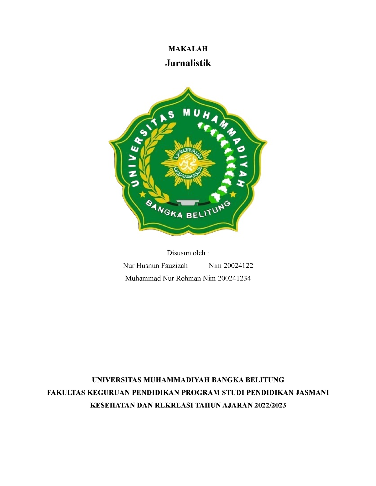 Makalah Jurnalistik-1 - MAKALAH Jurnalistik Disusun Oleh : Nur Husnun ...