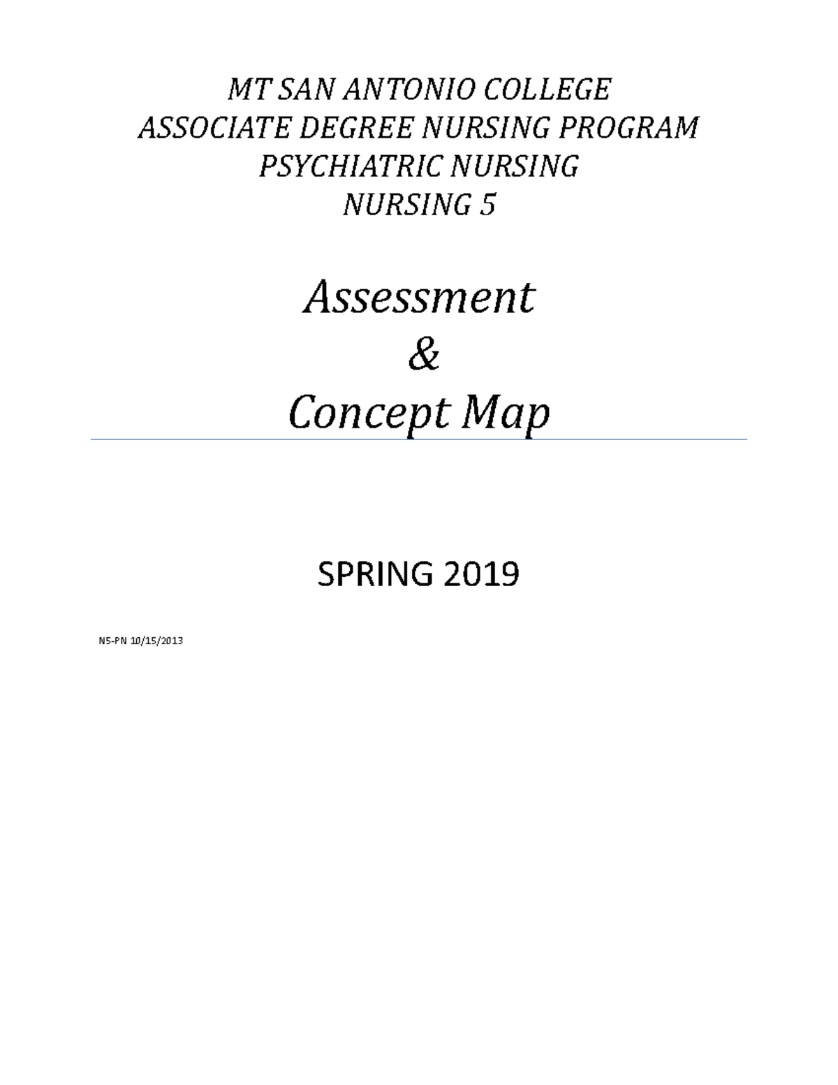 Psych careplan format MT SAN ANTONIO COLLEGE ASSOCIATE DEGREE NURSING