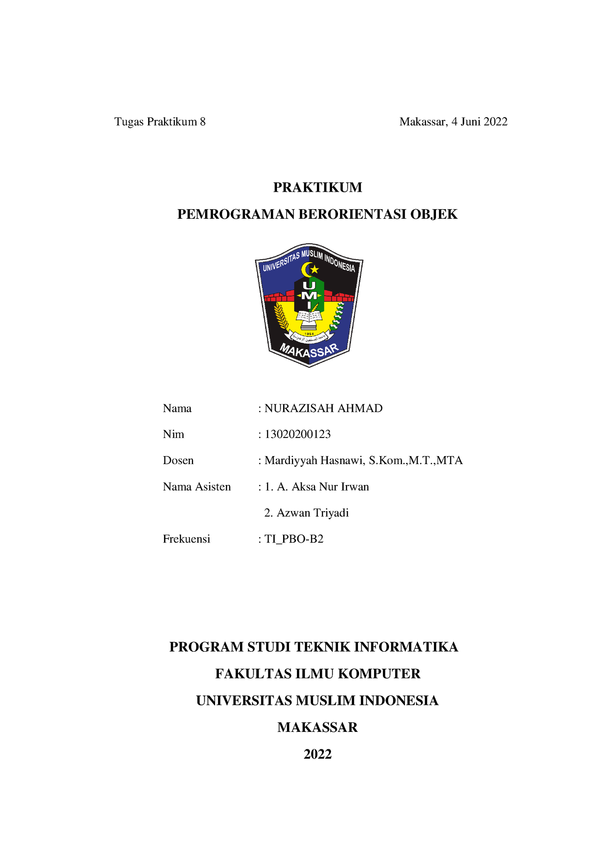 Laporan Modul 8 OOP - Tugas Praktikum 8 Makassar, 4 Juni 2022 PRAKTIKUM ...