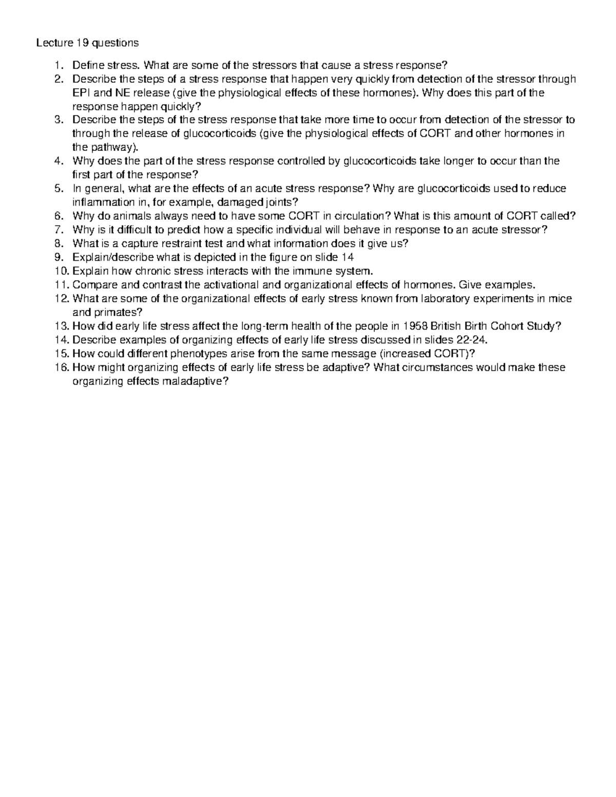 Lecture 19 Questions - Lecture 19 questions Define stress. What are ...