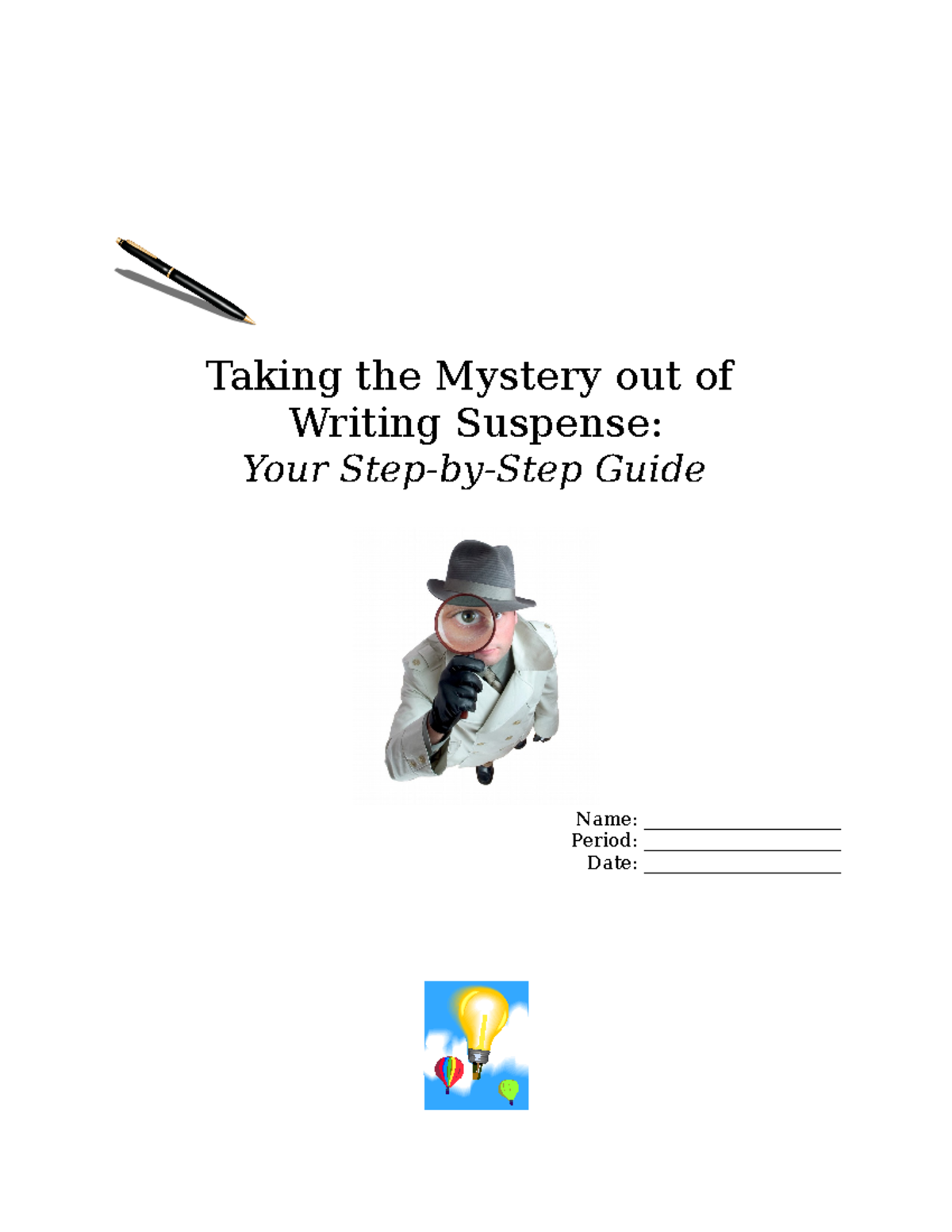 Suspense story packet - Taking the Mystery out of Writing Suspense ...