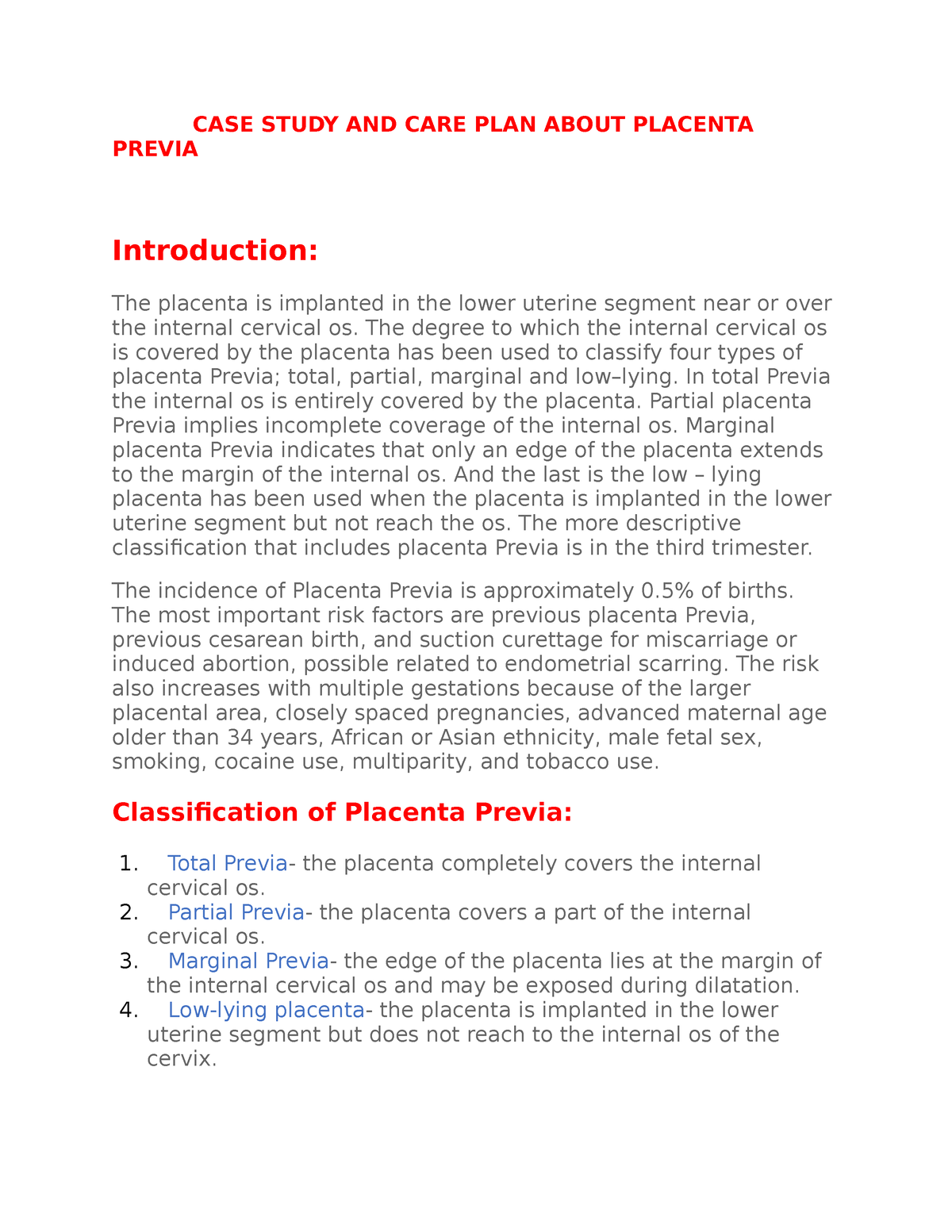 Placenta Previa Case Study And Care Plan Case Study And Care Plan