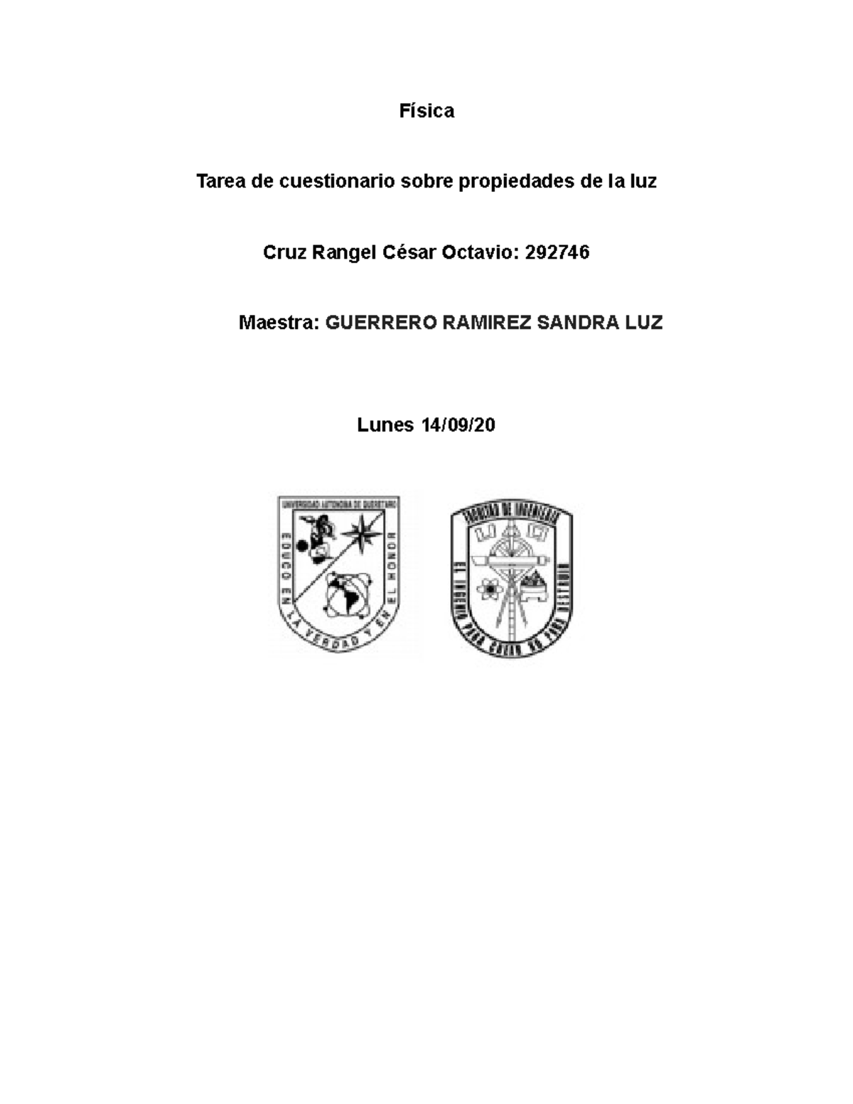 Cuestionario Propiedades De La Luz F Sica Tarea De Cuestionario Sobre